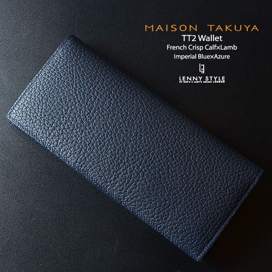 メゾンタクヤ(MAISON TAKUYA)TT2ウォレット-二つ折りロングウォレット(長財布)インペリアルブルー×アジュール-TT2WALLET-French Crisp Calf×Lamb メゾンタクヤ(MAISON TAKUYA)TT2ウォレット-二つ折りロングウォレット(長財布)インペリアルブルー×アジュール-TT2WALLET-French Crisp Calf×Lamb